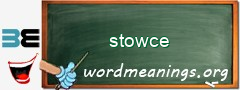 WordMeaning blackboard for stowce